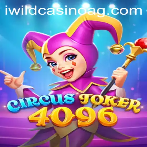 Discovering the Thrills of CircusJoker4096: A New Era of Gaming